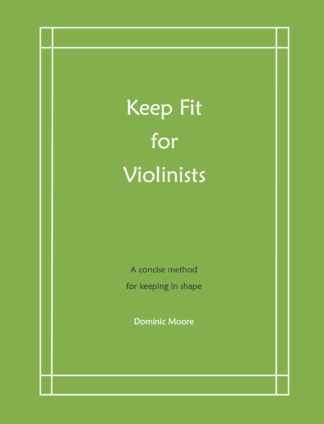 Keep Fit for Violinists